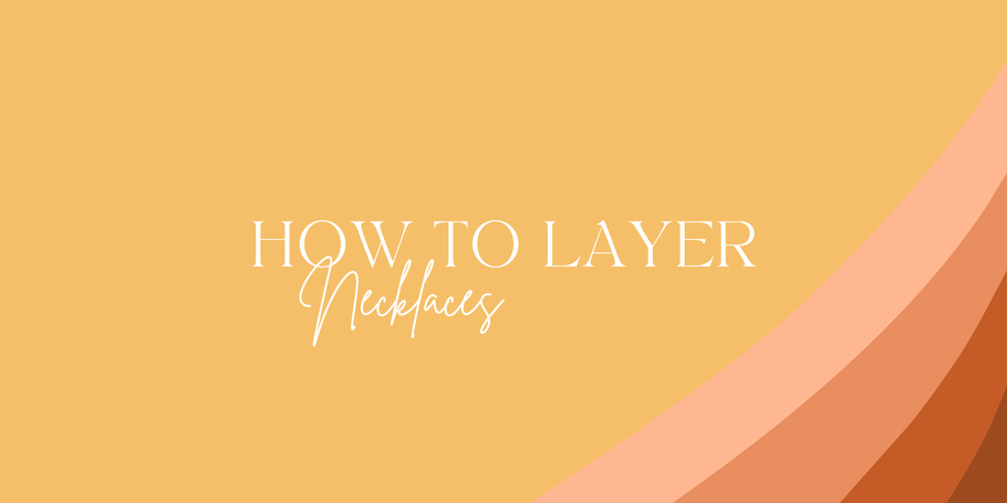 How To Layer Necklaes