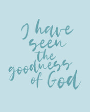 Load image into Gallery viewer, Goodness Of God Print - Blue